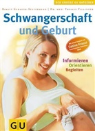 Birgit Gebauer-Sesterhenn, Thomas Villinger, Anna Peisl - Schwangerschaft und Geburt