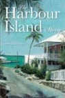 Anne Lawlor, Anne/ Lawlor Lawlor, Jim Lawlor - The Harbour Island Story