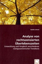 Sandra Leissen - Analyse von rechtszensierten Überlebenszeiten