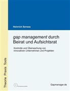 Heinrich Serwas - gap management durch Beirat und Aufsichtsrat