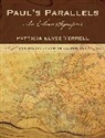 Patricia Elyse Terrell, Patricia Elyse Terrell - Paul's Parallels