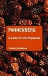 Timothy Bradshaw - Pannenberg: A Guide for the Perplexed