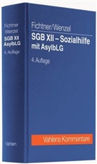 Otto Fichtner, Gerd Wenzel, Otto Fichtner, Gerd Wenzel - Kommentar zum SGB XII, Sozialhilfe, Asylbewerberleistungsgesetz