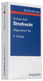 Kristian Kühl - Strafrecht Allgemeiner Teil