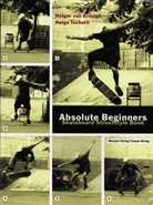 Krosig, Holger von Krosigk, Tscharn, Helg Tscharn, Helge Tscharn - Absolute Beginners