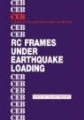 Euro Comite Euro-International Du Beton - Rc Frames Under Earthquake Loading: State of the Art Report