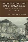 Kenneth R Hall, Kenneth R. Hall, Kenneth R. Hall - Secondary Cities and Urban Networking in the Indian Ocean Realm, C.
