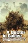 Jonathan Cook, Hatim Kanaaneh - A Doctor in Galilee