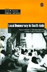 David Gellner, David Hachhethu Gellner, David N. (EDT)/ Hachhethu Gellner, David N. Hachhethu Gellner, David Gellner, David N. Gellner... - Local Democracy in South Asia