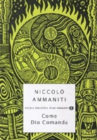 Niccolo Ammaniti, Ammaniti Niccolo - Come Dio comanda. Wie es Gott gefällt, italienische Ausgabe