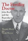 Margaret Marsh, Margaret (Rutgers Marsh, Margaret Ronner Marsh, Margaret S. Marsh, Margaret/ Ronner Marsh, Wanda Ronner - Fertility Doctor