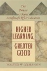 Walter W McMahon, Walter W. McMahon, Walter W. (Professor of Economics Emeritu Mcmahon, Walter W. (Professor of Economics Emeritus McMahon, WW McMahon - Higher Learning, Greater Good