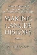 James S Olson, James S. Olson, James S. (Distinguished Professor and Chair Olson, James Stuart Olson - Making Cancer History Disease Discovery at University of Texas M. D. Anderson Cancer