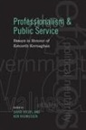 David (EDT)/ Rasmussen Siegel, David N. Rasmussen Siegel, David Rasmussen Siegel, Siegel/Rasmussen, Ken Rasmussen, Kenneth Rasmussen... - Professionalism and Public Service