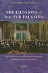 Valera, Juan Valera, Juan/ Fedorchek Valera - The Illusions of Doctor Faustino