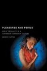 Debra Curtis - Pleasures and Perils