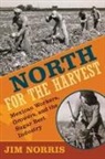 Jim Norris - North for the Harvest