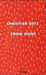 Christian Uetz - Zoom Nicht