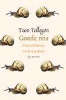 T. Tellegen, Toon Tellegen - Goede reis