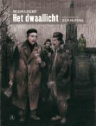 W. Elsschot, Willem Elsschot, D. Matena, Dick Matena - Het dwaallicht