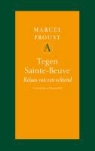 M. Proust, Marcel Proust - Tegen Sainte Beuve / druk 1