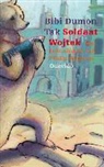 B. Dumon Tak, Bibi Dumon Tak, P. Hopman, Philip Hopman - Soldaat Wojtek