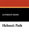 Anthony Hope - Helena's Path