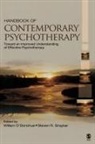 Dr. Steven R. Graybar, Dr. Steven R. O'donohue Graybar, Dr. Steven R. O''donohue Graybar, Steven R. Graybar, William O'Donohue, William T. O'Donohue... - Handbook of Contemporary Psychotherapy