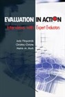 Christina Christie, Christina A. Christie, Christina Ann Christie, Jody Fitzpatrick, Jody L. Fitzpatrick, Jody L. Christie Fitzpatrick... - Evaluation in Action
