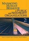 Maria P Aristigueta, Maria Pilar Aristigueta, Janet Vinzant Denhardt, Robert B. Denhardt, Robert B. Denhardt Denhardt - Managing Human Behavior in Public and Nonprofit Organizations