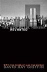 David Ray Griffin - The New Pearl Harbor Revisited