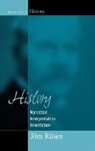 Jeorn Reusen, J Rusen, J. Rusen, Jorn Rusen, Jörn Rüsen, Rüsen Jörn - History
