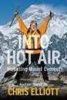 Chris Elliott, Chris/ Andersen Elliott, Amy Elliott Andersen - Into Hot Air
