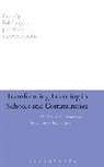 Bob Lingard, Bob (EDT)/ Ranson Lingard, Jon Nixon, Stewart Ranson, Bob Lingard, Jon Nixon... - Transforming Learning in Schools and Communities