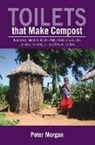 Peter Morgan - Toilets That Make Compost