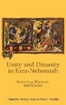 Mark J. Boda, Paul L. Redditt - Unity and Disunity in Ezra-Nehemiah