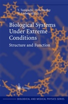 H. Ludwig, H. E. Stanley, H.E. Stanley, Y. Taniguchi - Biological Systems under Extreme Conditions