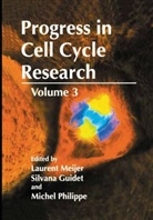 Silvana Guidet, Laurent Meijer, Michel Philippe - Progress in Cell Cycle Research