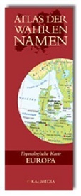 Stephan Hormes - Atlas der Wahren Namen, Etymologische Karte Europa