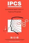 ILO, Unep - Triphenyl Phosphate: Environmental Health Criteria Series No 111