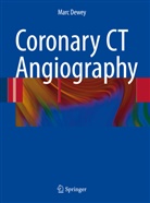 Marc Dewey - Coronary CT Angiography