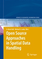 G Leahy, G Leahy, Bren Hall, Brent Hall, G. Brent Hall, Michael G. Leahy - Open Source Approaches in Spatial Data Handling