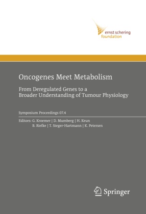 H. Keun, Hector Keun, Kector Keun, Kector Keun et al, G. Kroemer, … - Oncogenes Meet Metabolism From Deregulated Genes to a Broader Understanding of Tumour Physiology