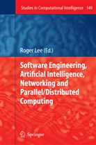Roge Lee, Roger Lee - Software Engineering, Artificial Intelligence, Networking and Parallel/Distributed Computing