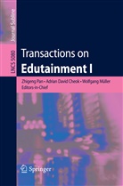 Adrian David Cheok, Adrian David Cheok et al, Abdennour El Rhalibi, Wolfgang Müller, Zhigen Pan, Zhigeng Pan - Transactions on Edutainment I. Vol.1