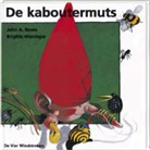 J. A. Rowe, J.A. Rowe, B. Weninger - De kaboutermuts