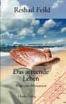 Reshad Feild - Das atmende Leben