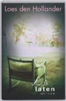 L. den Hollander, Loes den Hollander - Loslaten verhalen