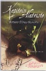 A. Pérez-Reverte, Arturo Pérez-Reverte - Kapitein Alatriste / druk 1