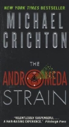 Michael Crichton - The Andromeda Strain